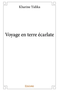 Voyage en terre écarlate