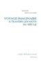 Didier Motchane - Voyage imaginaire à travers les mots du siècle.