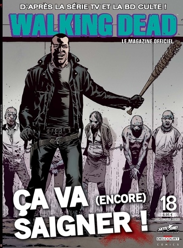  Delcourt - Walking Dead - Le magazine officiel N° 18 : .