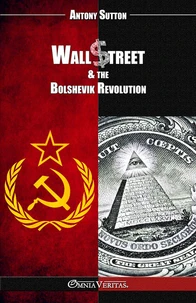 Wall Street & the Bolshevik Revolution