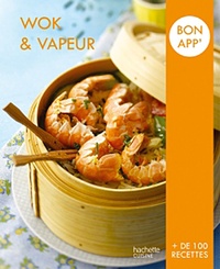  Hachette - Wok et vapeur.