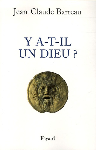 Y-a-t-il un Dieu ?