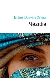 Jérémy Douville Ortega - Yézidie.