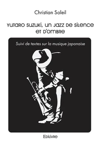 Yutaro Suzuki, un jazz de silence et d'ombre