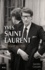 Yves Saint Laurent. L'enfant terrible