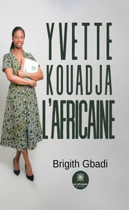 Yvette Kouadja l'Africaine
