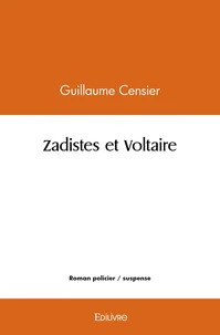 Zadistes et Voltaire