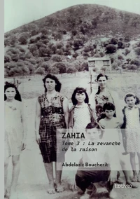 Zahia - Tome 3