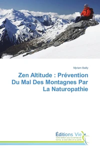 Zen altitude : prévention du mal des montagnes par la naturopathie