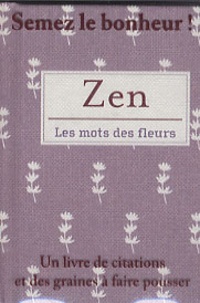  Hachette - Zen - Les mots des fleurs.