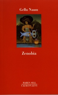 Gellu Naum - Zenobia.