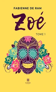 Zoé Tome 1