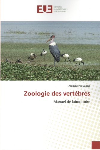 Zoologie des vertébrés. Manuel de laboratoire