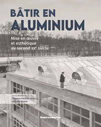 Bâtir en aluminium