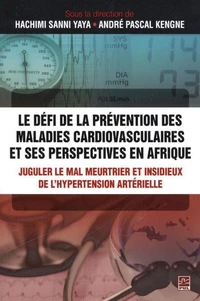 Le défi de la prévention des maladies cardiovasculaires et ses perspectives en Afrique