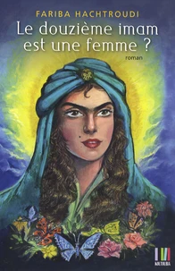 Le douzième imam est une femme ?