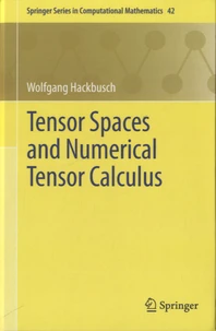 Tensor Spaces and Numerical Tensor Calculus