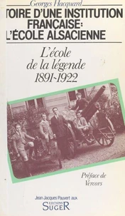 Histoire d'une institution française, l'École alsacienne Tome 2