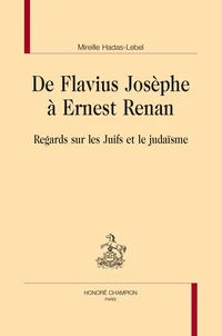 De Flavius Josèphe à Ernest Renan