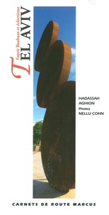 Hadassah Aghion - Tel-Aviv - Esprit Bauhaus et éclectisme.
