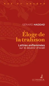 Eloge de la trahison