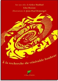 A la recherche du vénérable bonheur