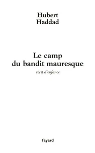 Le camp du bandit mauresque