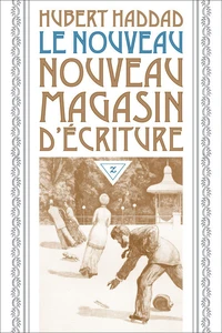 Le nouveau nouveau magasin d'écriture