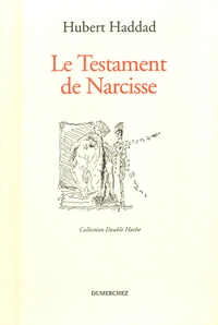 Le Testament de Narcisse