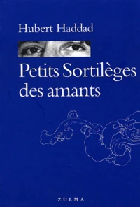 Petits Sortileges Des Amants