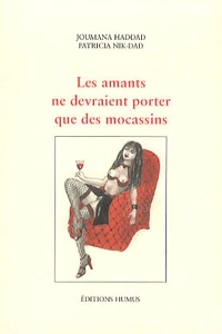 Les amants ne devraient porter que des mocassins