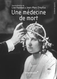 Une médecine de la mort