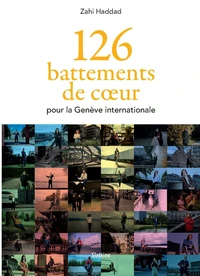 126 battements de coeur pour la Genève internationale