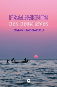 Fragments des deux rives
