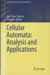 Cellular Automata: Analysis and Applications