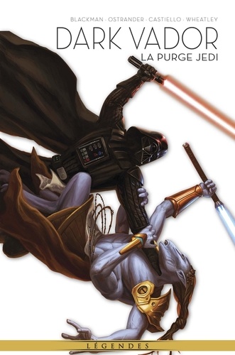 Dark Vador Tome 2 La Purge Jedi