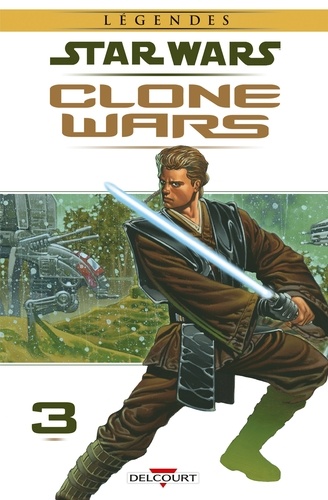 Star Wars Clone Wars Tome 3 Dernier combat sur Jabiim