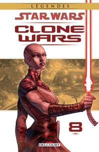 Star Wars Clone Wars Tome 8.pdf