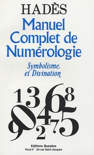  Hadès - Manuel complet de numérologie - Symbolisme/Divination.