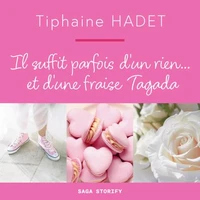 Il suffit parfois d'un rien... et d'une fraise Tagada