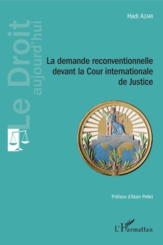 La demande reconventionnelle devant la Cour internationale de Justice