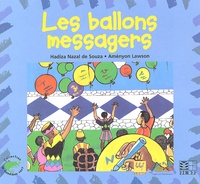 Hadiza Nazal de Souza - Les ballons messagers.