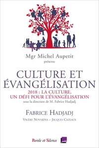 Culture et évangélisation, la culture, un défi pour l'évangélisation
