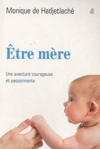 Etre mère