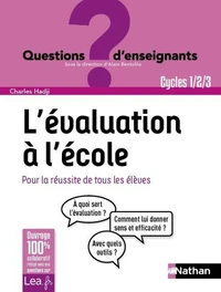 L'évaluation à l'école Cycles 1-2-3