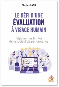 Le défi d'une évalutation à visage humain