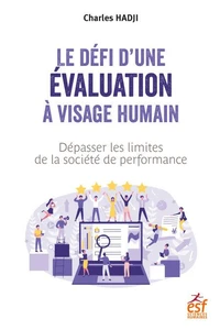 Le défi d'une évalutation à visage humain