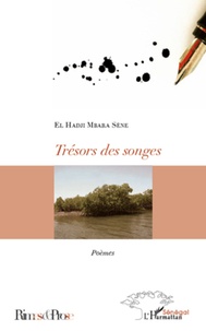Hadji mbara sene El - Trésors des songes - Poèmes.