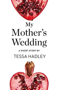 My Mother’s Wedding