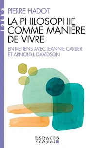 La philosophie comme manière de vivre